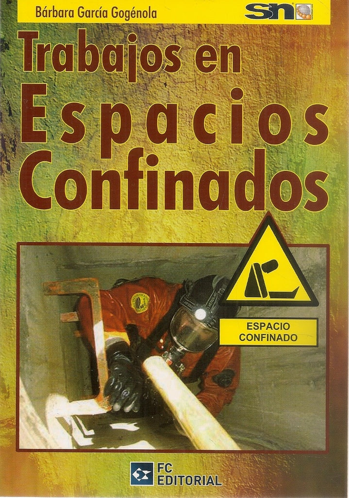 Trabajos en espacios confinados | García Gogénola, Servicios Normativos
