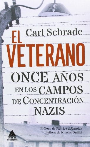 EL VETERANO | CARL SCHRADE