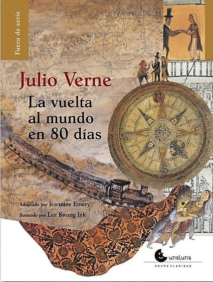 LA VUELTA AL MUNDO EN 80 DÍAS | Julio Verne