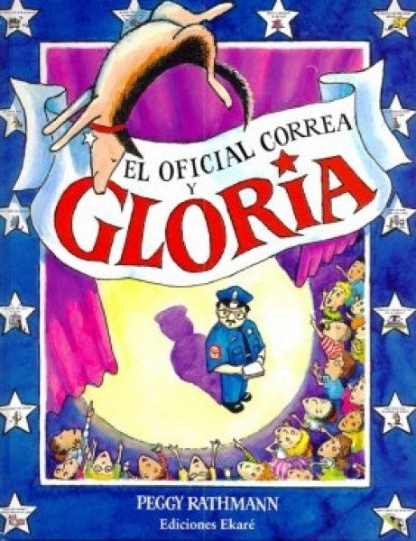 El oficial Correa y Gloria * | Peggy Rathmann