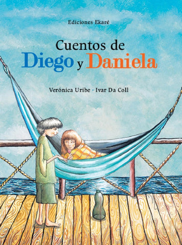 CUENTOS DE DIEGO Y DANIELA*.. | Verónica Uribe