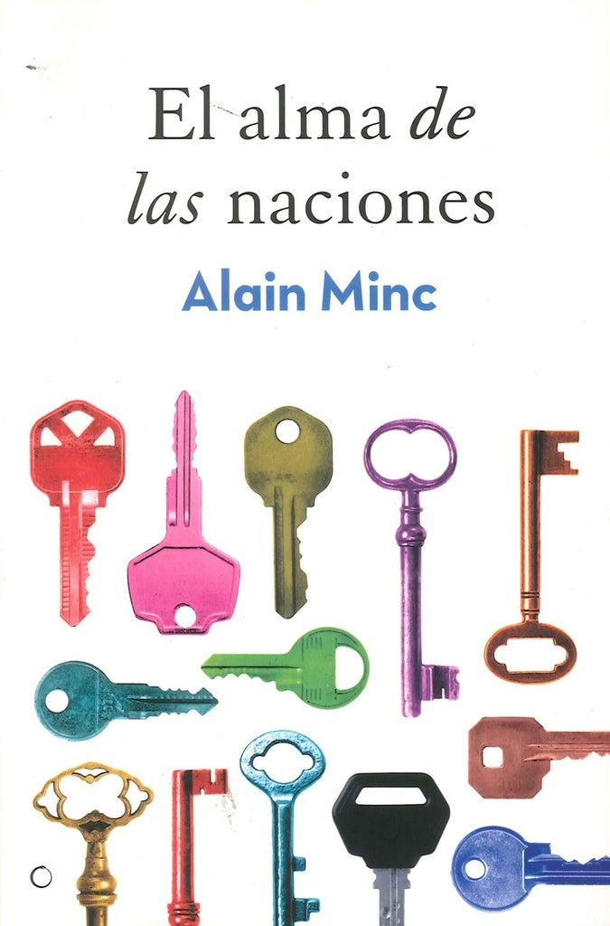 El alma de las naciones | Minc, Crespo