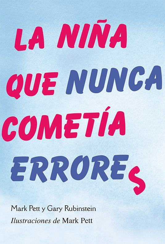 LA NIÑA QUE NUNCA COMETIA ERRORES | MARK PETT
