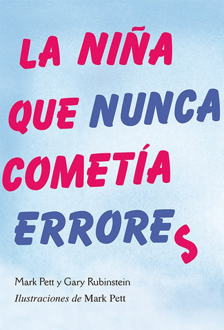 LA NIÑA QUE NUNCA COMETIA ERRORES | MARK PETT