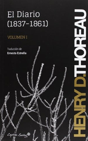 EL DIARIO (1837-1861) VOL 1 | Henry D. Thoreau