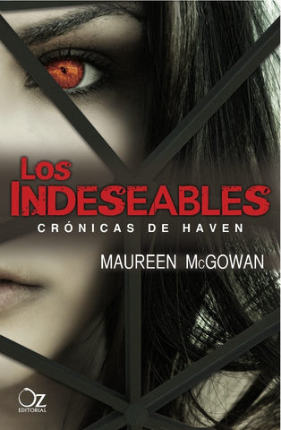 LOS INDESEABLES* | Maureen McGowan