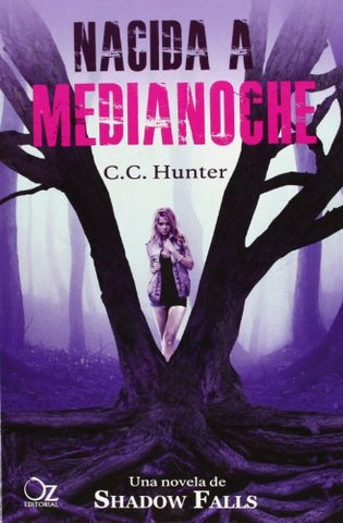 NACIDA A MEDIANOCHE.. | C. C.  Hunter