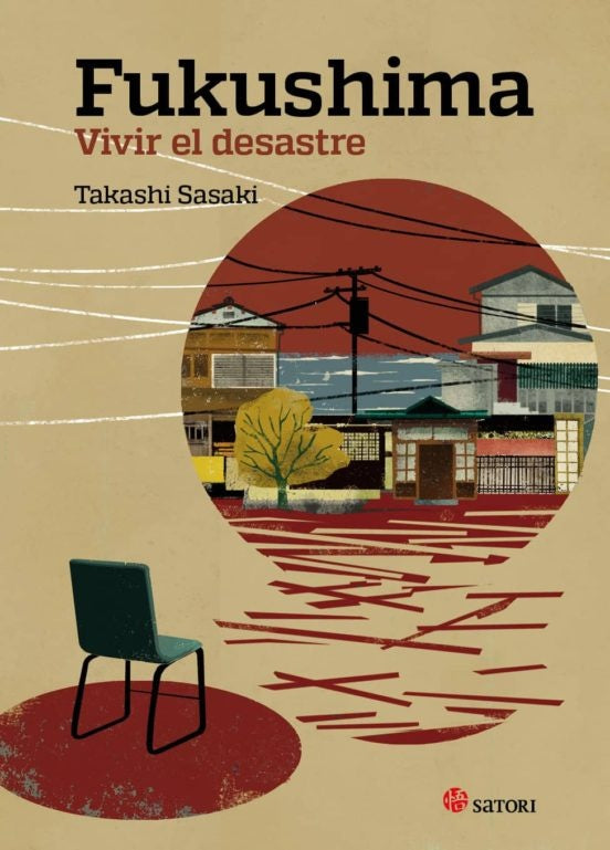 FUKUSHIMA-vivir el desastre | TAKASHI SASAKI