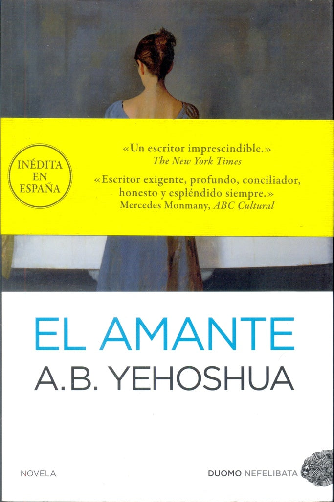 EL AMANTE | Abraham B. Yehoshua