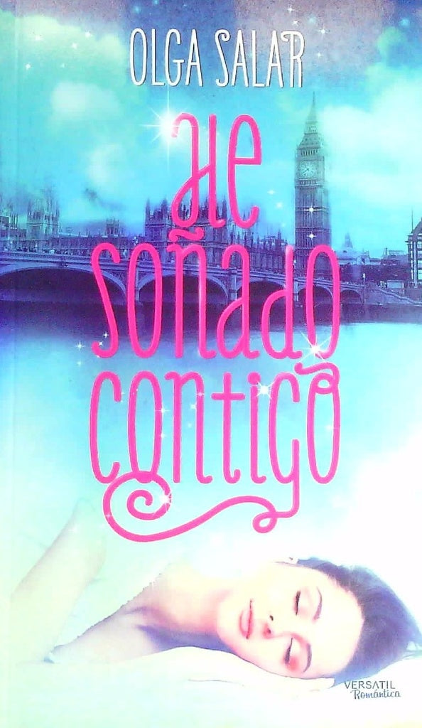 HE SOÑADO CONTIGO | Olga  Salar