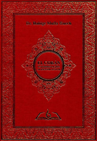 EL CORAN.. | Dr. Bahige  Mulla Huech