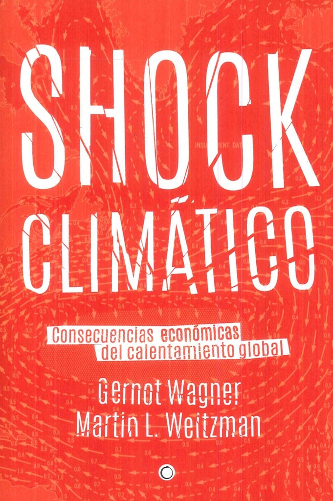 Shock Climático | Wagner, L. Weitzman