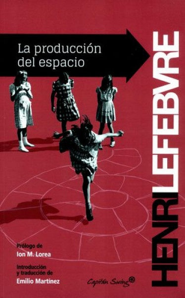 LA PRODUCCIÓN DEL ESPACIO | Henri Lefebvre