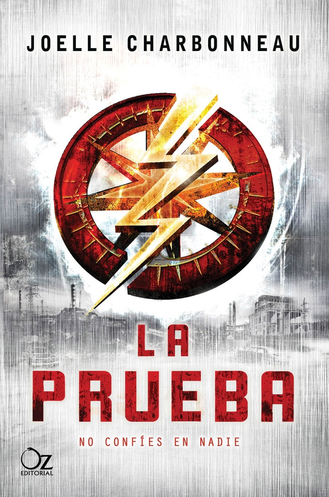 La prueba* | JOELLE CHARBONNEAU