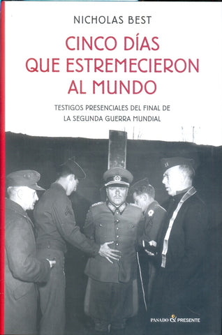 Cinco días que estremecieron al mundo  | Nicholas Best