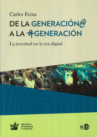 DE LA GENERACIÓN @ A LA GENERACIÓN | CARLS  FEIXA