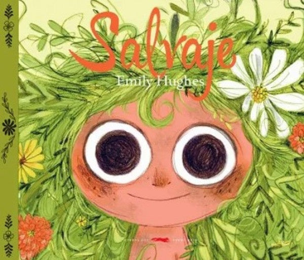 SALVAJE..* | Emily Hughes