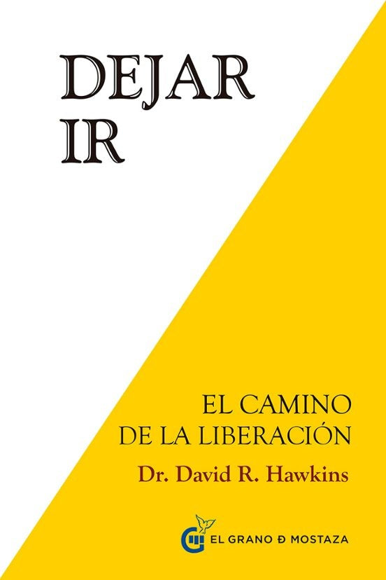 DEJAR IR.. | David R. Hawkins