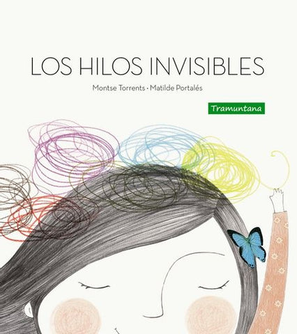 LOS HILOS INVISIBLES.. | MONTSE  TORRENTS