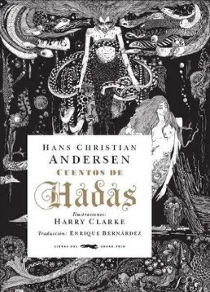 CUENTOS DE HADAS * | Hans Christian Andersen