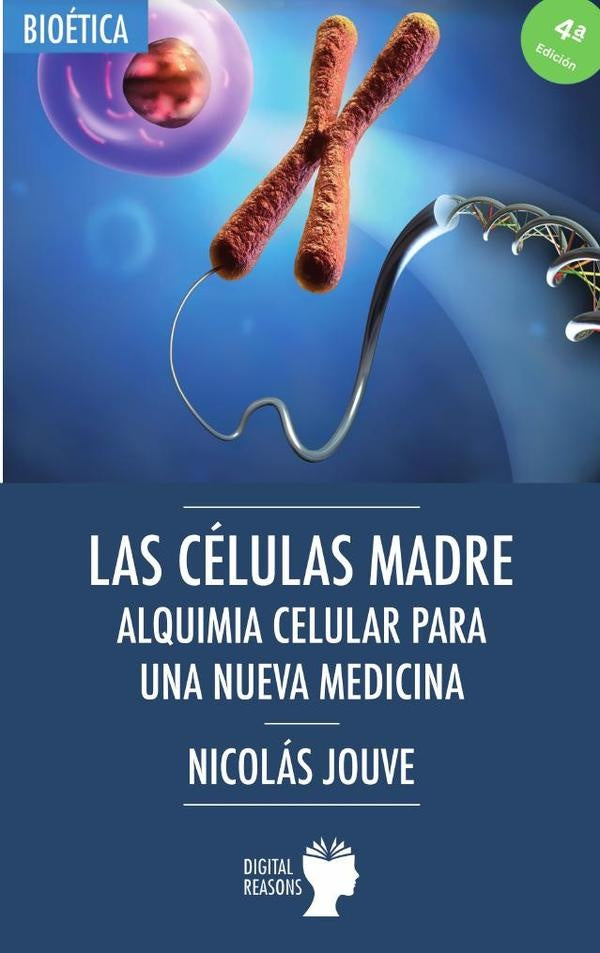 Las células madre | Nicolás Jouve de la Barreda