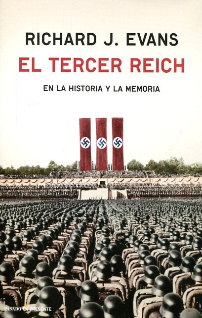 EL TERCER REICH.. | Richard J. Evans