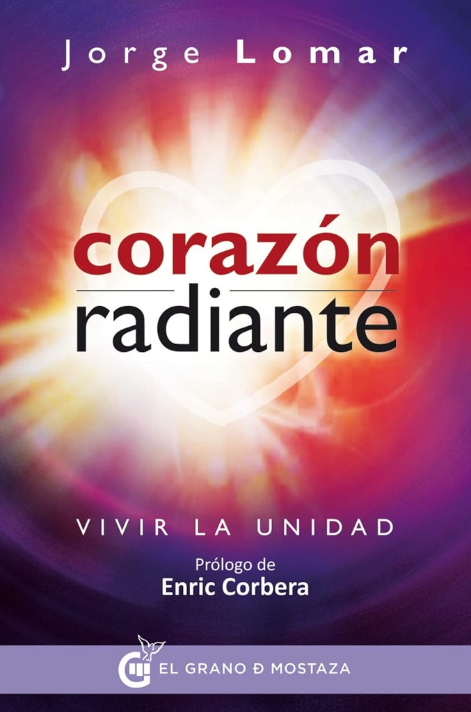 CORAZON RADIANTE | Jorge Lomar