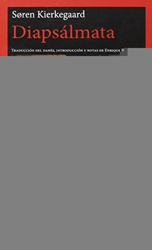 DIAPSALMATA | Sören Kierkegaard