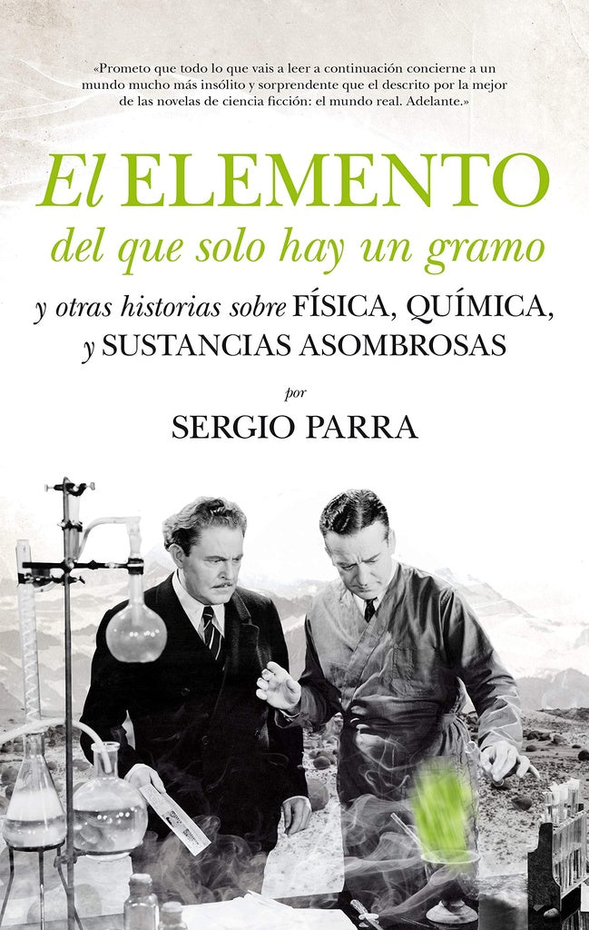 EL ELEMENTO DEL QUE SOLO HAY UN GRAMO | SERGIO PARRA