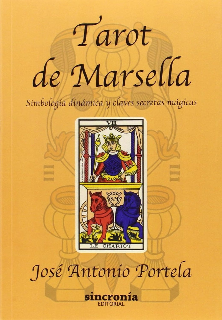 TAROT DE MARSELLA.. | José Antonio González Portela