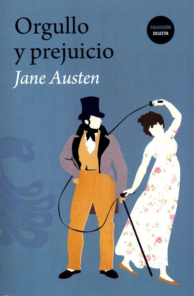 ORGULLO Y PREJUICIO* | Jane Austen