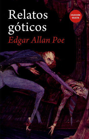 RELATOS GOTICOS | EDGAR ALLAN POE