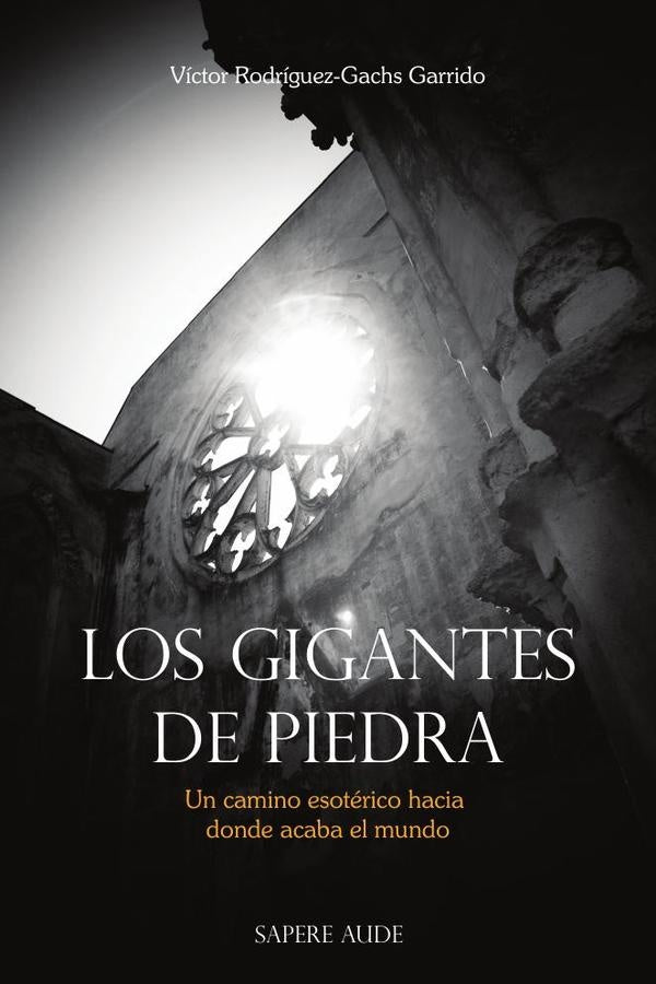 Los gigantes de piedra | Víctor Rodríguez-Gachs Garrido