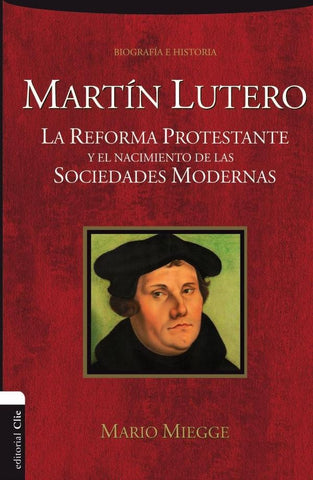 Martín Lutero | Mario Miegge