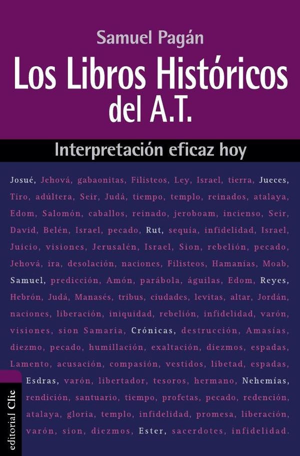 Los libros históricos del Antiguo Testamento | Samuel Pagán