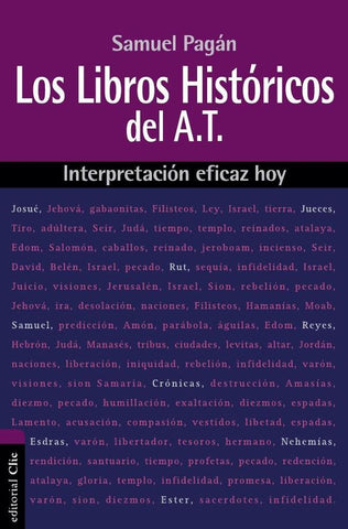 Los libros históricos del Antiguo Testamento | Samuel Pagán