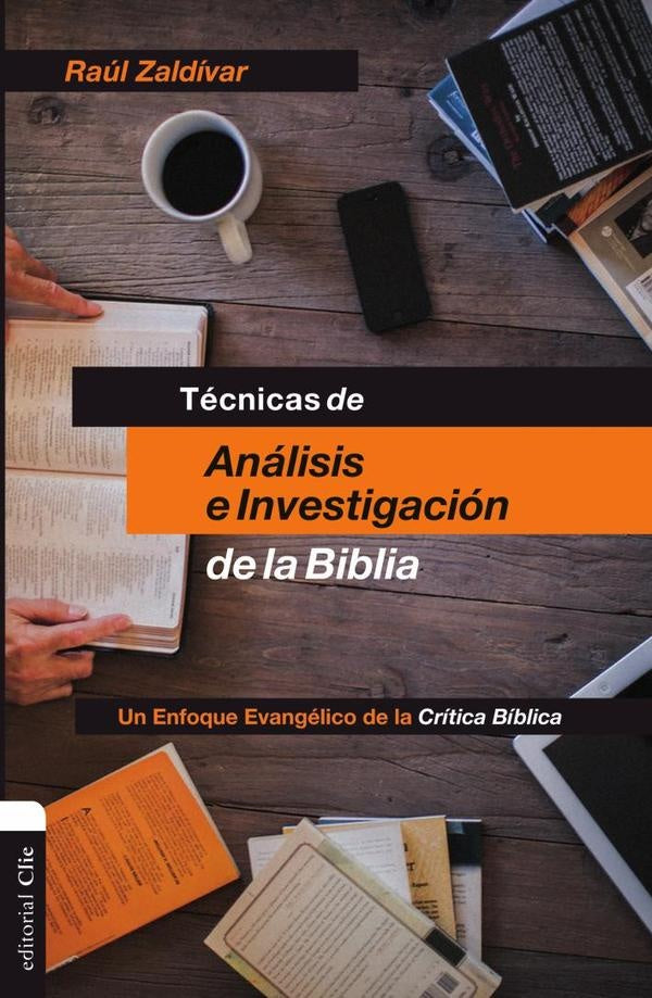 Técnicas de análisis e investigación de la Biblia | Raúl Zaldivar