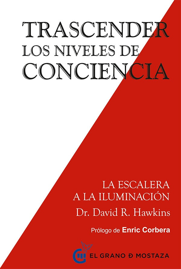 TRASCENDER LOS NIVELES DE CONCIENCIA | Dr David  R. Hawkins