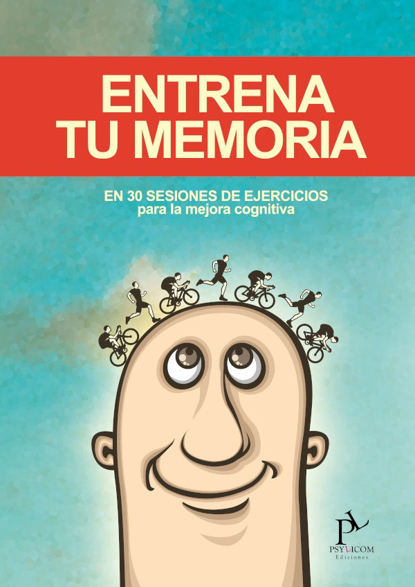 Entrena tu memoria  | ANA SANCHEZ
