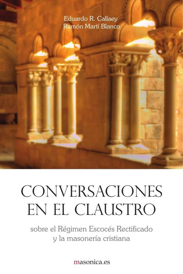 Conversaciones en el claustro | Martí, Callaey