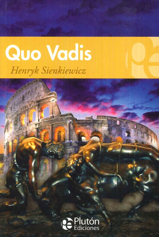 QUO VADIS.. | Henryk Sienkiewicz