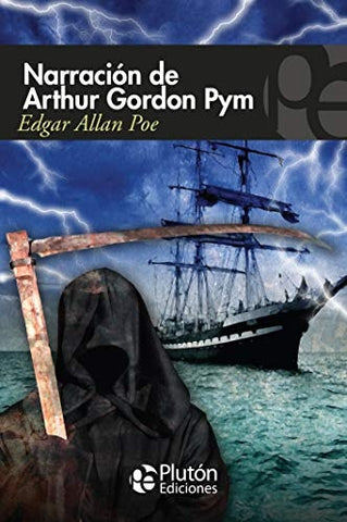 NARRACION DE ARTHUR GORDON PYM.. | EDGAR ALLAN POE