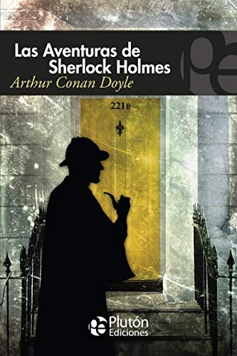 LAS AVENTURAS DE SHERLOCK HOLMES*.. | Arthur Conan Doyle