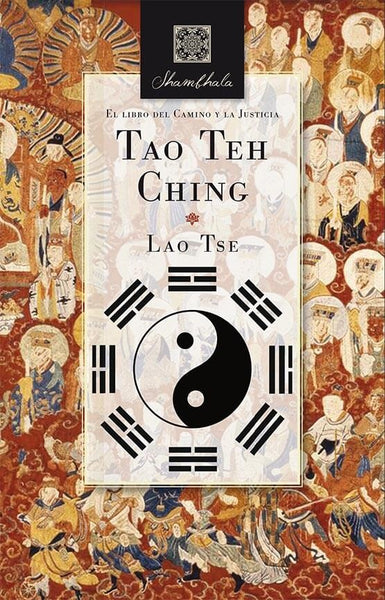 TAO TEH CHING*.. | TSÉ LAO