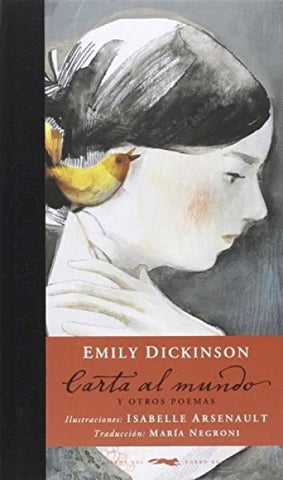 CARTA AL MUNDO | Emily Dickinson