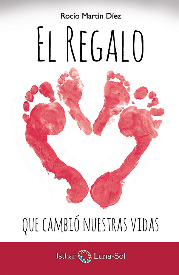 El Regalo que cambió nuestras vidas | Rocío Martín Díez