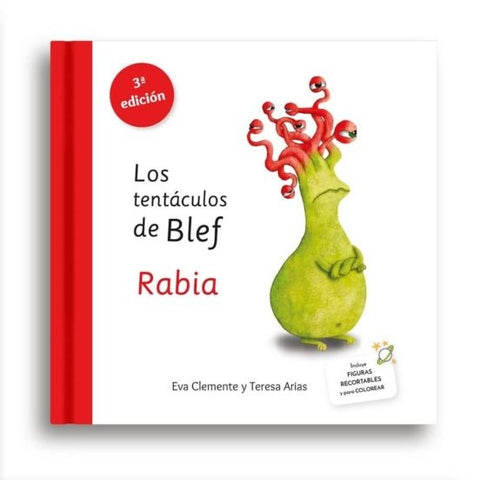 Los tentaculos de blef Rabia | Eva  Clemente