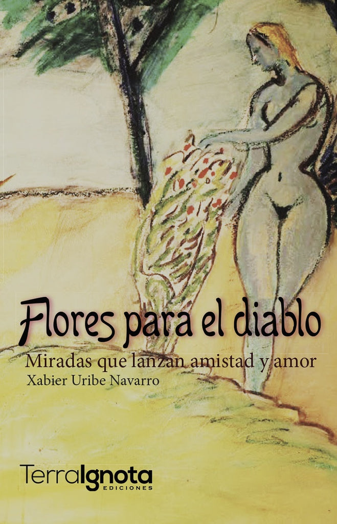 Flores para el diablo | Xabier Uribe Navarro