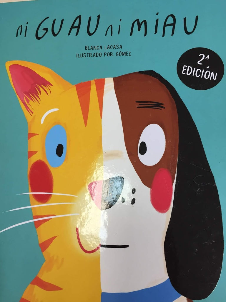 NI GUAU NI MIAU | Blanca  Lacasa