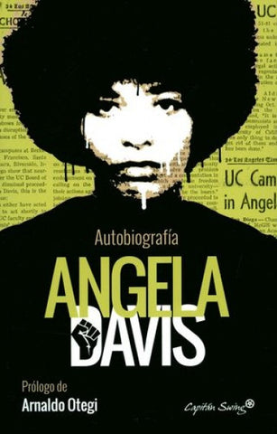 AUTOBIOGRAFÍA. ANGELA DAVIS.. | Angela Davis